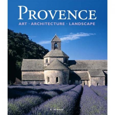 обложка книги Provence Art, Architecture and Landscapes книга Provence Art, Architecture and Landscapes, автор: Christian Freigang