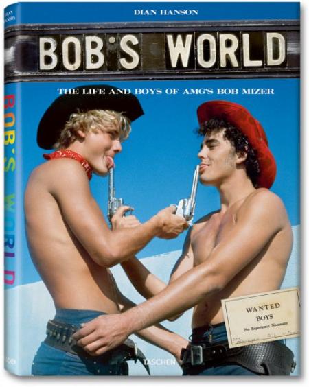 обложка книги Bob's World: The Life and Boys of AMG's Bob Mizer книга Bob's World: The Life and Boys of AMG's Bob Mizer, автор: Dian Hanson, Bob Mizer