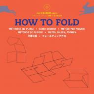 How to Fold, автор: 