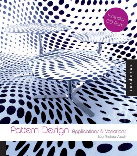 обложка книги Pattern Design: Applications and Variations книга Pattern Design: Applications and Variations, автор: Lou Andrea Savoir