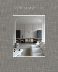 World's Finest Homes, автор: Wim Pauwels