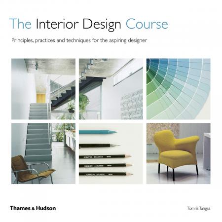 обложка книги The Interior Design Course: Principles, Practice and Techniques for the Aspiring Designer книга The Interior Design Course: Principles, Practice and Techniques for the Aspiring Designer, автор: Tomris Tangaz