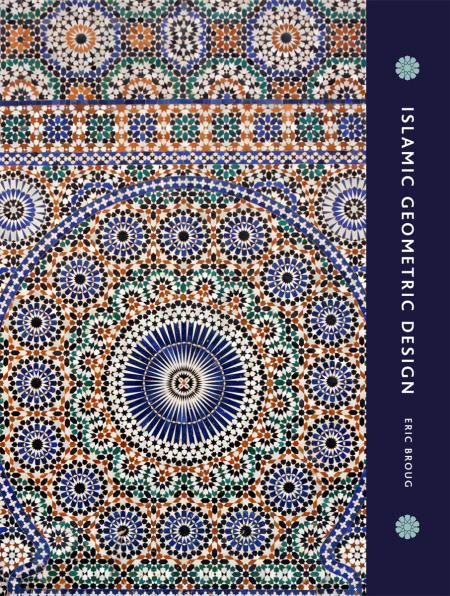 обложка книги Islamic Geometric Design книга Islamic Geometric Design, автор: Eric Broug