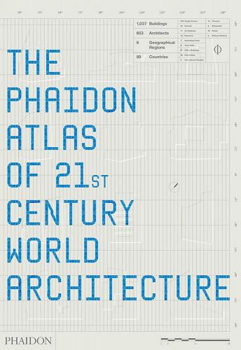 обложка книги The Phaidon Atlas of 21st Century World Architecture книга The Phaidon Atlas of 21st Century World Architecture, автор: