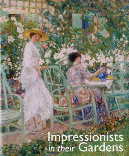 обложка книги Impressionists in their Gardens книга Impressionists in their Gardens, автор: Caroline Holmes
