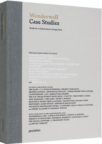 книга Wonderwall Case Studies: Works by a Global Interior Design Firm, автор: Winkreative