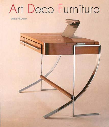 обложка книги Art Deco Furniture: The French Designers книга Art Deco Furniture: The French Designers, автор: Alastair Duncan