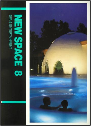 обложка книги New Space 8: SPA and Entertainment книга New Space 8: SPA and Entertainment, автор: