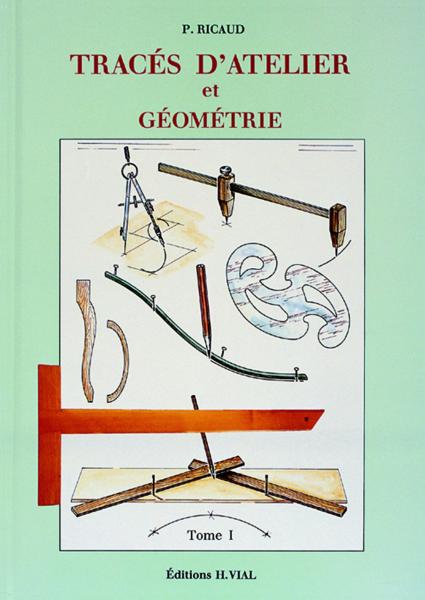 обложка книги Traces d'Atelier et Geometrie. Tome 1 книга Traces d'Atelier et Geometrie. Tome 1, автор: Pierre Ricaud