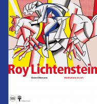 Roy Lichtenstein: Meditations on Art Mercurio Gianni