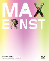 Max Ernst: Dream and Revolution Werner Spies, Iris Müller-Westermann, Kirsten Degel (Editors)