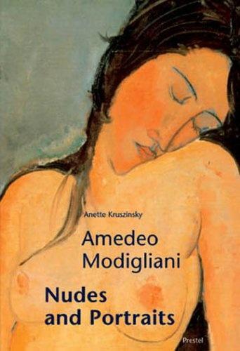обложка книги Amedeo Modigliani: Nudes and Portraits книга Amedeo Modigliani: Nudes and Portraits, автор: Anette Kruszynski