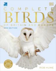 RSPB Complete Birds of Britain and Europe, автор: Rob Hume