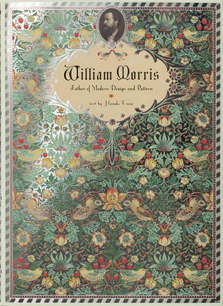 обложка книги William Morris: Master of Modern Design книга William Morris: Master of Modern Design, автор: Hiroshi Unno