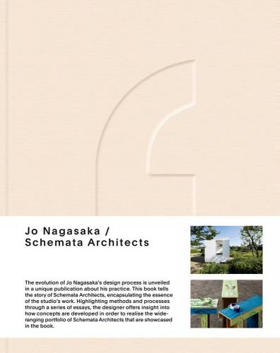 обложка книги Jo Nagasaka / Schemata Architects книга Jo Nagasaka / Schemata Architects, автор: Jo Nagasaka
