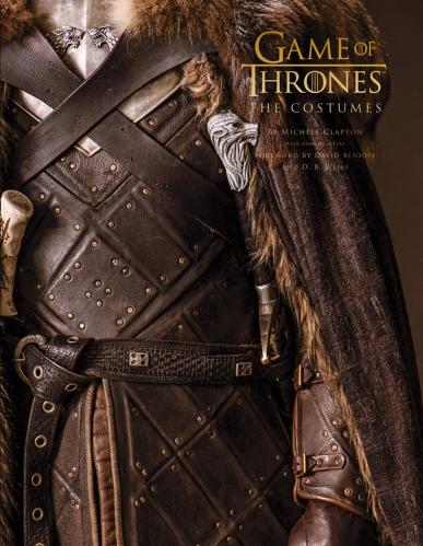 книга Game of Thrones: The Costumes: The official costume design book of Season 1 to Season 8, автор: Michele Clapton, Gina McIntyre