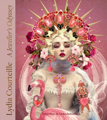 книга Lydia Courteille: A Jeweller's Odyssey, автор: Juliet Weir-de La Rochefoucauld