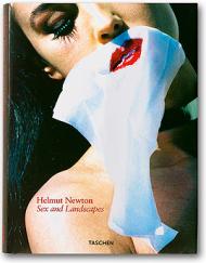Helmut Newton, Sex and Landscapes Philippe Garner