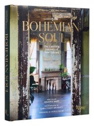 Bohemian Soul: The Vanishing Interiors of New Orleans Valorie Hart, Sara Essex Bradley, Patrick Dunne Rizzoli