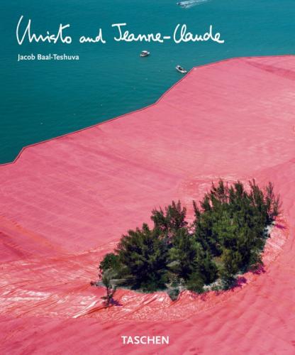 книга Christo and Jeanne-Claude, автор: Wolfgang Volz, Jacob Baal-Teshuva