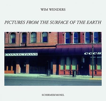 обложка книги Wim Wenders. Pictures from the Surface of the Earth книга Wim Wenders. Pictures from the Surface of the Earth, автор: texts by Peter-Klaus Schuster and Wim Wenders
