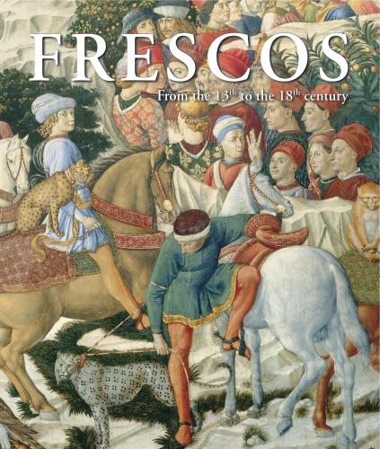 обложка книги Frescos: From the 13th to the 18th Century книга Frescos: From the 13th to the 18th Century, автор: