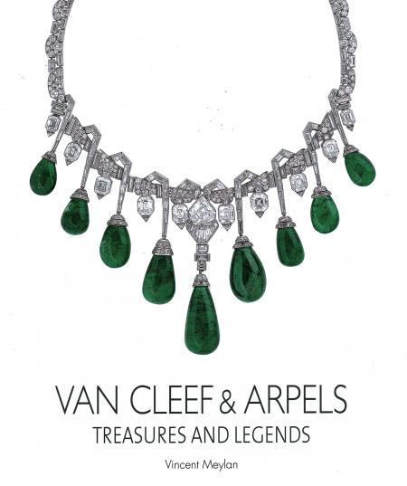 книга Van Cleef and Arpels: Treasures and Legends, автор: Vincent Meylan