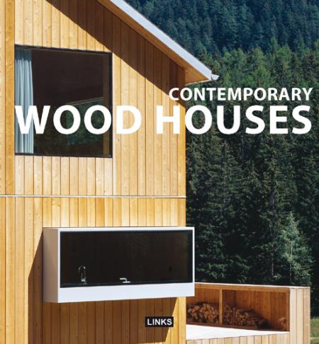 книга Contemporary Wood Houses, автор: Carles Broto