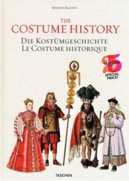Auguste Racinet, The Costume History (Taschen 25 - Special edition) Francoise Tetart-Vittu