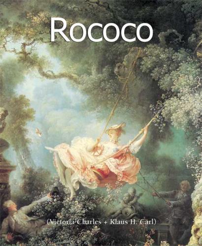 обложка книги Rococo (Art of Century Collection) книга Rococo (Art of Century Collection), автор: Victoria Charles, Klaus H. Carl