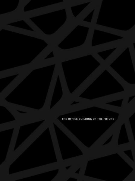 обложка книги The Office Building of the Future книга The Office Building of the Future, автор: Pickard Chilton