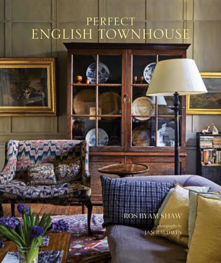 обложка книги Perfect English Townhouse книга Perfect English Townhouse, автор: Ros Byam Shaw