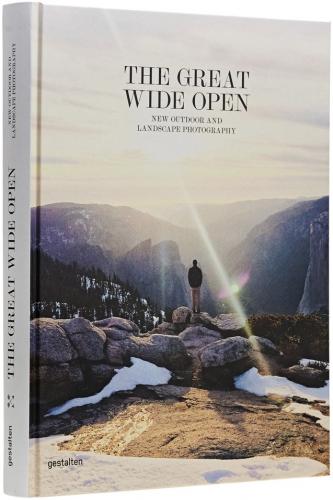 книга The Great Wide Open. New Outdoor and Landscape Photography, автор: Jeffrey Bowman, Sven Ehmann, Robert Klanten