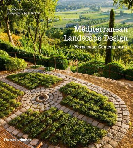 обложка книги Mediterranean Landscape Design: Vernacular Contemporary книга Mediterranean Landscape Design: Vernacular Contemporary, автор: Louisa Jones