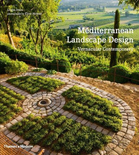 обложка книги Mediterranean Landscape Design: Vernacular Contemporary книга Mediterranean Landscape Design: Vernacular Contemporary, автор: Louisa Jones
