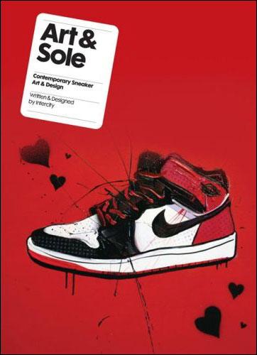 книга Art and Sole: Contemporary Sneaker Design, автор: Intercity