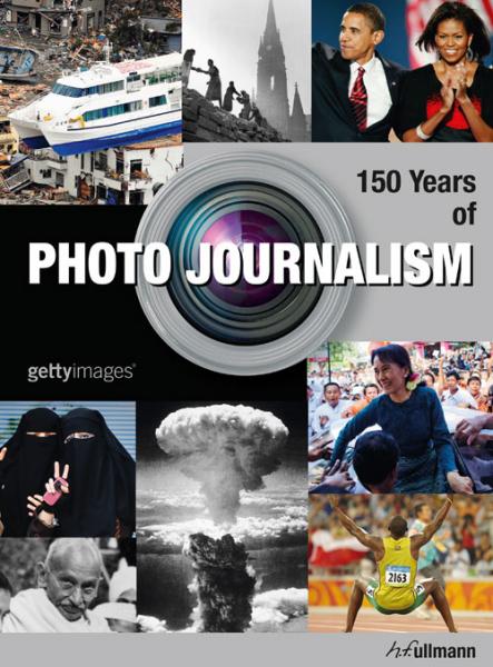 книга Photo Journalism, автор: Nick Yapp, Amanda Hopkinson