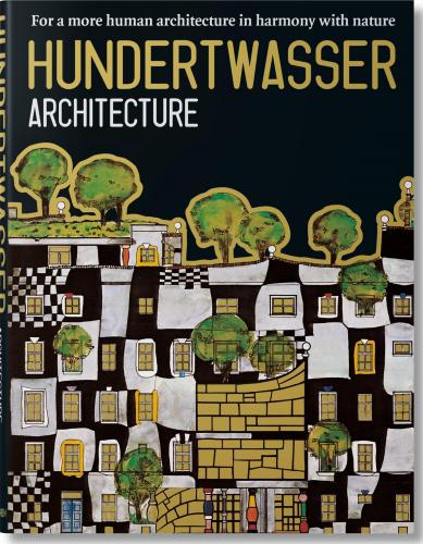 книга Hundertwasser Architecture, автор: Angelika Taschen