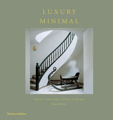обложка книги Luxury Minimal: Minimalist Interiors in the Grand Style книга Luxury Minimal: Minimalist Interiors in the Grand Style, автор: Fritz von der Schulenburg, Karen Howes