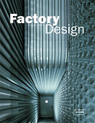 Factory Design Chris van Uffelen