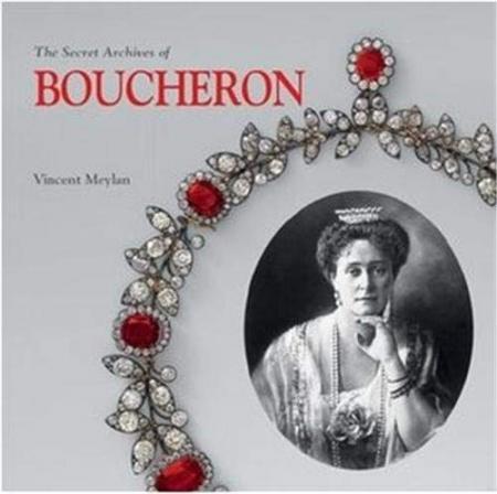 обложка книги Boucheron: The Secret Archives книга Boucheron: The Secret Archives, автор: Vincent Meylan