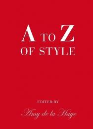 A to Z of Style Amy de la Haye