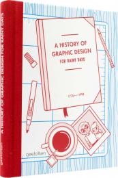 History of Graphic Design for Rainy Days Studio 3