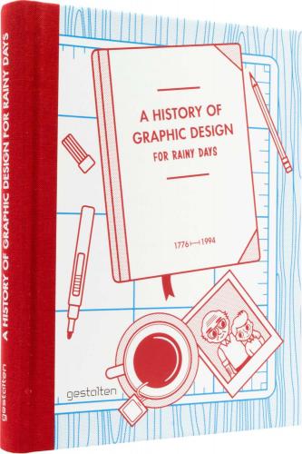 обложка книги A History of Graphic Design for Rainy Days книга A History of Graphic Design for Rainy Days, автор: Studio 3