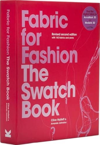 обложка книги Fabric for Fashion: The Swatch Book Revised Second Edition книга Fabric for Fashion: The Swatch Book Revised Second Edition, автор: Clive Hallett, Amanda Johnston