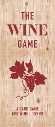 The Wine Game: A Card Game for Wine Lovers, автор: Cassandre Montoriol, Zeren Wilson