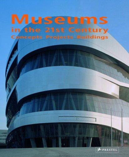 обложка книги Museums in the 21st Century: Concepts Projects Buildings книга Museums in the 21st Century: Concepts Projects Buildings, автор: Suzanne Greub, Thierry Greub