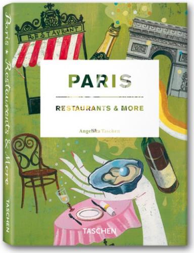 обложка книги Paris, Restaurants and More (Icons Series) книга Paris, Restaurants and More (Icons Series), автор: Vincent Knapp (Author), Angelika Taschen (Editor)