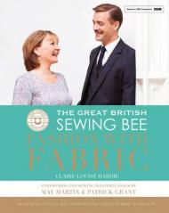 The Great British Sewing Bee: Fashion with Fabric Claire-Louise Hardie