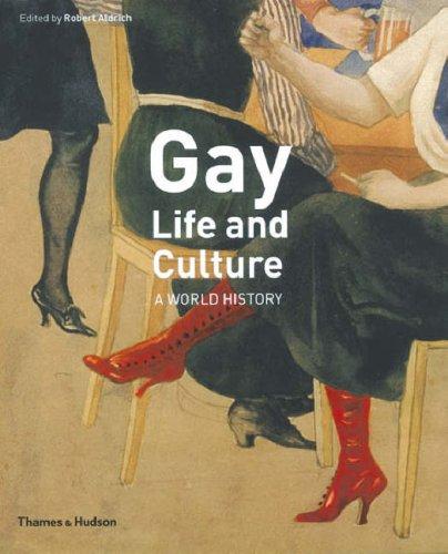 обложка книги Gay Life and Culture: A World History книга Gay Life and Culture: A World History, автор: Robert Aldrich, Charles Hupperts